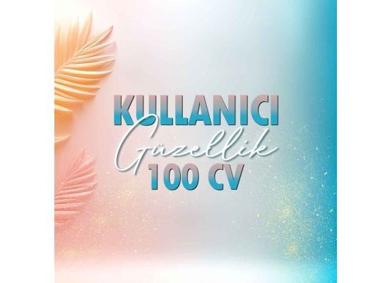 KULLANICI GÜZELLİK